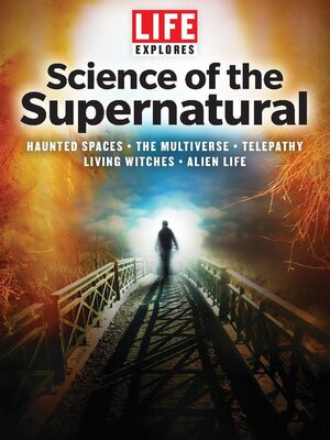cover image of LIFE Explores Secrets of the Supernatural